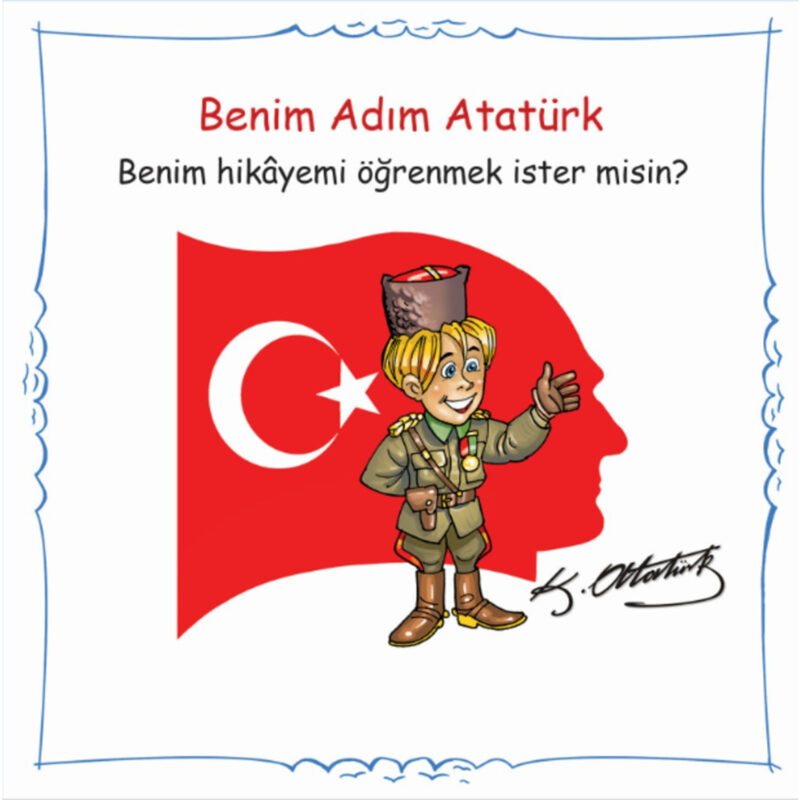 Ben Mustafa Kemal Atatürk 4 Ben Mustafa Kemal Atatürk - Görsel 2